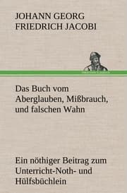 Cover von Das Buch vom Aberglauben, Mißbrauch, und falschen Wahn