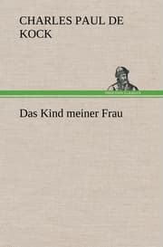 Cover von Das Kind meiner Frau
