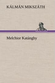 Cover von Melchior Katánghy
