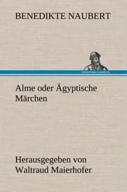 Cover von Alme oder Ägyptische Märchen