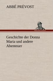 Cover von Geschichte der Donna Maria und andere Abenteuer