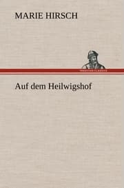 Cover von Auf dem Heilwigshof