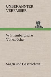 Cover von Württembergische Volksbücher - Sagen und Geschichten 1