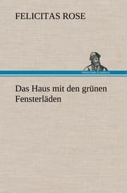 Cover von Das Haus mit den grünen Fensterläden