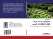 Cover von Shrub and grass fodder from an agroforestry system in western Kenya