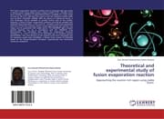 Cover von Theoretical and experimental study of fusion evaporation reaction