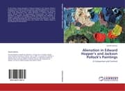 Cover von Alienation in Edward Hoppers and Jackson Pollocks Paintings