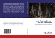 Cover von Latin America Beyond Lo real maravilloso