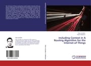 Cover von Including Context in A Routing Algorithm for the Internet of Things