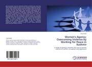 Cover von Women's Agency; Overcoming Violence by Working for Peace in Kashmir