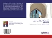 Cover von Islam and the West Are Partners