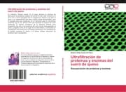 Cover von Ultrafiltración de proteínas y enzimas del suero de queso
