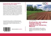 Cover von Evaluación del cultivo mango ante la pobreza en Veracruz, México