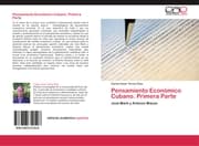 Cover von Pensamiento Económico Cubano.Primera Parte