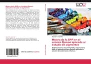 Cover von Mejora de la SNR en el análisis Raman aplicado al estudio de pigmentos