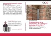 Cover von Enfrentamientos de cabildantes de Cartagena de Indias 1750-1815
