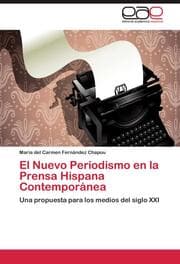 Cover von El Nuevo Periodismo en la Prensa Hispana Contemporánea