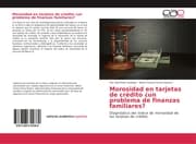 Cover von Morosidad en tarjetas de crédito ¿un problema de finanzas familiares?