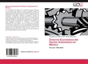 Cover von Entorno Económico del Sector Automotriz en México