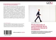 Cover von Profundizando el acercamiento de la Protección Social al Ciudadano