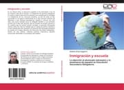 Cover von Inmigración y escuela