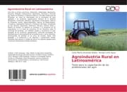 Cover von Agroindustria Rural en Latinoamérica