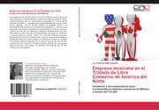 Cover von Empresa mexicana en el Tratado de Libre Comercio de América del Norte