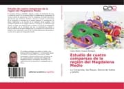 Cover von Estudio de cuatro comparsas de la región del Magdalena Medio