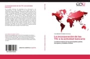 Cover von La incorporación de las TIC a la actividad bancaria