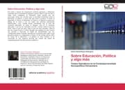 Cover von Sobre Educación, Política y algo más