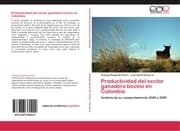 Cover von Productividad del sector ganadero bovino en Colombia