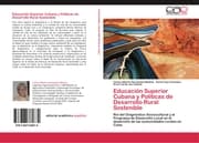 Cover von Educación Superior Cubana y Políticas de Desarrollo Rural Sostenible