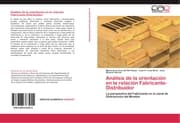 Cover von Análisis de la orientación en la relación Fabricante-Distribuidor