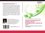 Cover von Gestión Ambiental en la Producción de Bioplaguicidas.Estudio de caso
