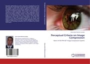 Cover von Perceptual Criteria on Image Compression