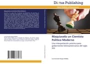Cover von Maquiavelo un Cientísta Político Moderno