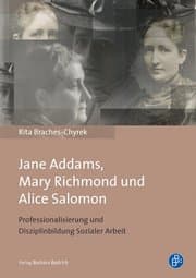 Cover von Jane Addams, Mary Richmond und Alice Salomon