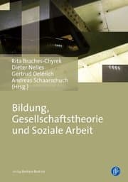 Cover von Bildung, Gesellschaftstheorie und Soziale Arbeit