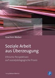 Cover von Soziale Arbeit aus Überzeugung