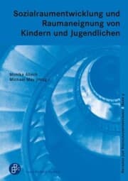 Cover von Sozialraumentwicklung bei Kindern und Jugendlichen