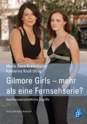 Cover von Gilmore Girls - mehr als eine Fernsehserie?