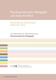 Cover von Psychoanalytische Pädagogik und frühe Kindheit