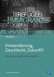 Cover von Einwanderung, Geschlecht, Zukunft?