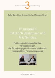 Cover von Im Gespräch mit Ulrich Oevermann und Fritz Schütze
