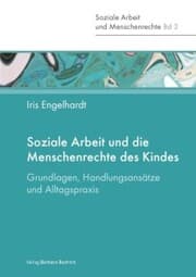 Cover von Soziale Arbeit und die Menschenrechte des Kindes
