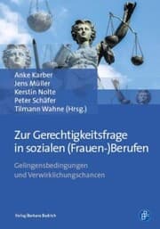 Cover von Zur Gerechtigkeitsfrage in sozialen (Frauen-)Berufen