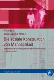 Cover von Die soziale Konstruktion von Männlichkeit