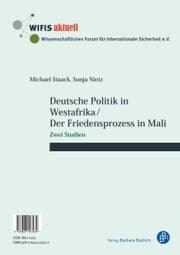Cover von Deutsche Politik in Westafrika / Der Friedensprozess in Mali / Politique ouest-africaine de l'Allemagne / Le processus de paix au Mali