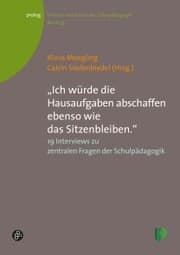 Cover von 'Ich würde die Hausaufgaben abschaffen ebenso wie das Sitzenbleiben.'