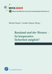Cover von Russland und der Westen - Ist kooperative Sicherheit möglich?